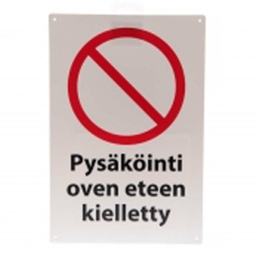 Varoituskyltti Pysäköinti oven eteen kielletty